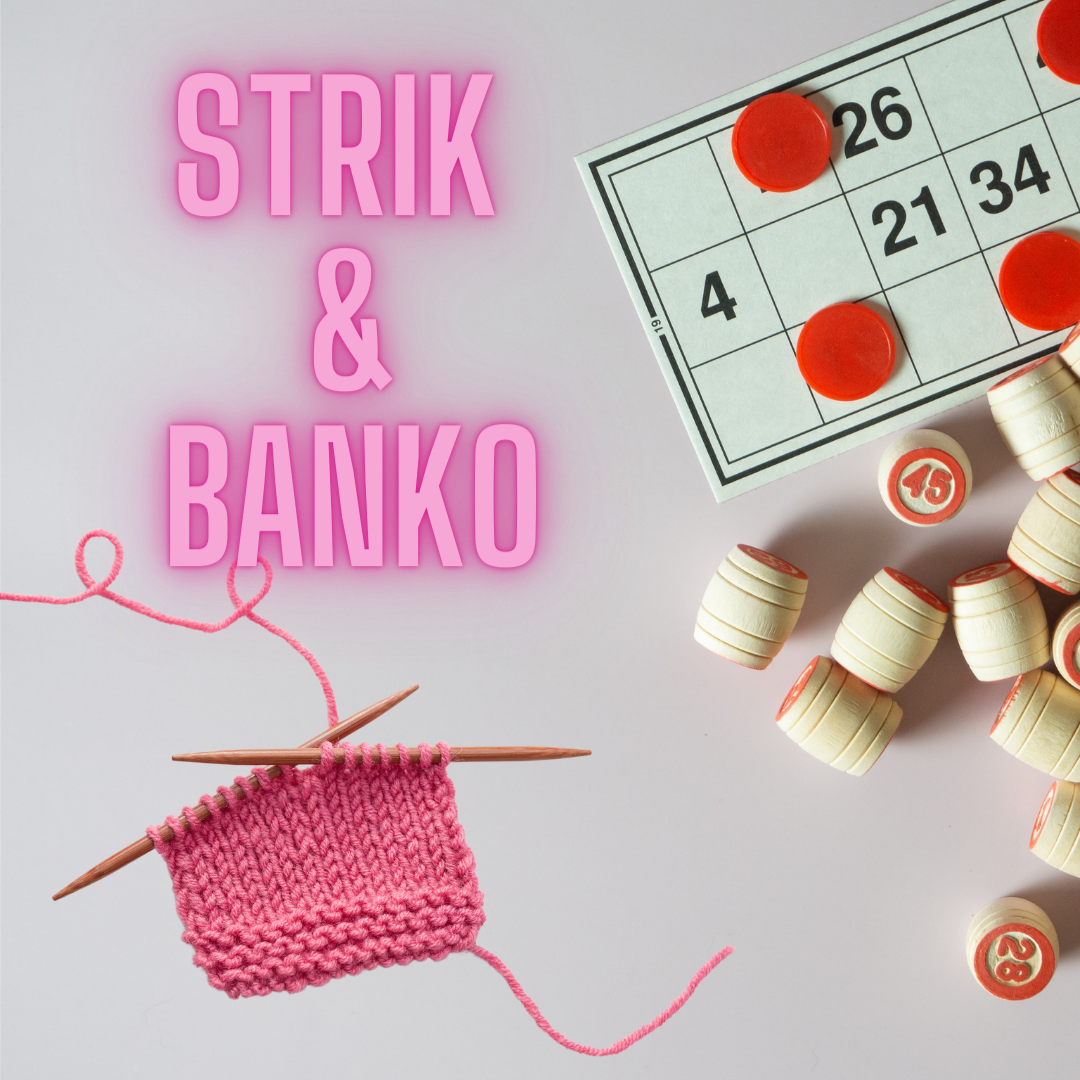 Ekstra pladser: Strikkeaften med banko, 25. januar 2024